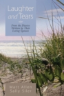 Laughter and Tears : From the Diaries Written by Their Loving Spouses - Book
