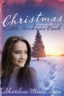 Christmas Comes to Little Hickman Creek - Book
