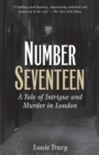 Number Seventeen : A Tale of Intrigue and Murder in London - eBook