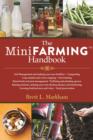 The Mini Farming Handbook - Book