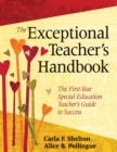 The Exceptional Teacher's Handbook : The First-Year Special Education Teacher's Guide to Success - eBook