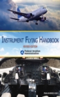 Instrument Flying Handbook : Revised Edition - eBook