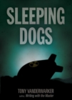 Sleeping Dogs : A Novel - eBook