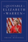 Quotable Elizabeth Warren - Book