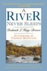 A River Never Sleeps - Book