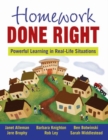 Homework Done Right : Powerful Learning in Real-Life Situations - Book