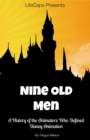Disney's Nine Old Men : A History of the Animators Who Defined Disney Animation - Book