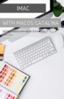 iMac with Macos Catalina : Getting Started with Macos 10.15 for Mac - Book