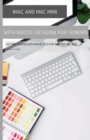 iMac and Mac Mini with Macos Catalina : Getting Started with Macos 10.15 for - Book