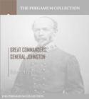 Great Commanders, General Johnston - eBook