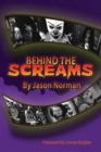 Behind the Screams - Book