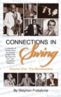 Connections in Swing : Volume One: The Bandleaders (Hardback) - Book