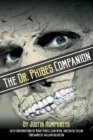 The Dr. Phibes Companion : The Morbidly Romantic History of the Classic Vincent Price Horror Film Series - Book