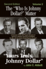 The "Who Is Johnny Dollar?" Matter Volume 2 (2nd Edition) - Book