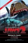Jaws 2 : The Making of the Hollywood Sequel: Updated and Expanded Edition - Book