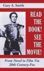 Read the Book! See the Movie! from Novel to Film Via 20th Century-Fox (Hardback) - Book