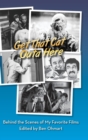 Get That Cat Outa Here : Behind the Scenes of My Favorite Films (Hardback) - Book