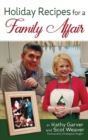 Holiday Recipes for a Family Affair (Hardback) - Book