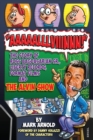 Aaaaalllviiinnn! : The Story of Ross Bagdasarian, Sr., Liberty Records, Format Films and the Alvin Show - Book
