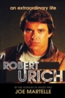 The Robert Urich Story - An Extraordinary Life - Book