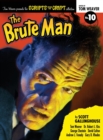 Scripts from the Crypt : The Brute Man (hardback) - Book