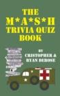 The M*A*S*H Trivia Quiz Book (hardback) - Book
