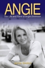 Angie : The Life and Films of Angie Dickinson - Book