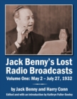 Jack Benny's Lost Radio Broadcasts Volume One : May 2 - July 27, 1932 - Book
