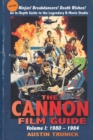 The Cannon Film Guide : Volume I, 1980-1984 - Book