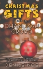 Christmas Gifts from the Chanukah Crowd (hardback) : The Extraordinary Contributions of American Jews to Christmas - Book
