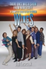 There Once Was a Show from Nantucket : A Complete Guide to the TV Sitcom Wings - Book