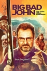 Big Bad John : The John Milius Interviews - Book