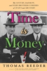 Time is Money! The Century, Rainbow, and Stern Brothers Comedies of Julius and Abe Stern - Book