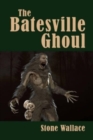 The Batesville Ghoul - Book