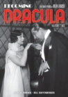 Becoming Dracula : The Early Years of Bela Lugosi, Volume Two - Book