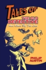 Tales of The Old Detective (hardback) : And Other Big Fat Lies - Book