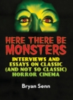 Here There Be Monsters (hardback) - Book