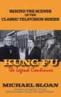 Kung Fu (hardback) : The Legend Continues - Book