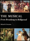 The Musical (hardback) : From Broadway to Hollywood - Book