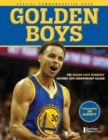 Golden Boys : The Golden State Warriorsa Historic 2015 Championship Season - Book
