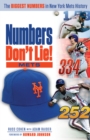 Numbers Don't Lie: Mets : The Biggest Numbers in Mets History - Book