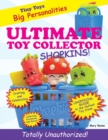 Ultimate Toy Collector : Shopkins - Book