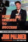 Jim Palmer: Nine Innings to Success : A Hall of Famer's Approach to Achieving Excellence - Book