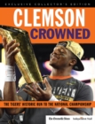 Clemson Crowned : The Tigers' Historic Run to the National Championship - Book