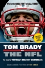 Tom Brady vs. the NFL : The Case for Football's Greatest Quarterback - Book