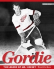 Gordie : The Legend of Mr. Hockey - Book
