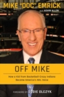 Off Mike : How a Kid from Basketball-Crazy Indiana Became America's NHL Voice - Book