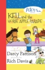 Kell and the Horse Apple Parade : Aliens, Inc. Chapter Book Series, Book 2 - Book