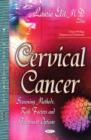 Cervical Cancer : Screening Methods, Risk Factors & Treatment Options - Book