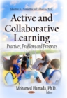 Active and Collaborative Learning : Practices, Problems and Prospects - eBook